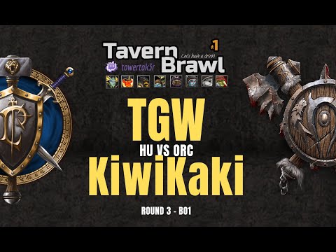 "TGW vs KiwiKaki" - Round 3 - HU vs v ORC- Tavern Brawl Cup #1 - BO1 - Warcraft 3 Reforged