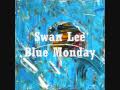Swan Lee Blue Monday 