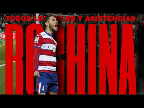 TODOS LOS GOLES Y ASISTENCIAS DE ROCHINA EN EL GRANADA CF 