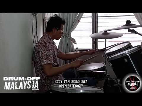 Drum-Off MALAYSIA 2020 - EDDY TAN HSIAO HWA - Open category