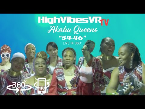 Akabu Queens - 54 46 (Live in 360°) Teaser