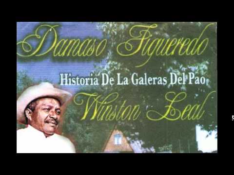 Damaso Figueredo Las Galeras Del Pao 1ra Parte ft Winston Leal