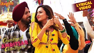 Aaja Billo Katthe Nachiye| Lyrical Video| Gippy Grewal| Sargun Mehta| Chandigarh Amritsar Chandigarh