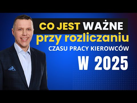 What is important when settling drivers' working time in 2025?