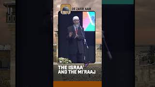 Download lagu The Israa' and Mi'raaj - Dr Zakir Naik mp3