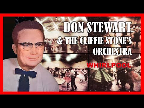 DON STEWART & The Cliffie Stone Square Dance Orchestra - Whirlpool