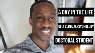 Day in the Life of a Clinical Psychology Doctoral Student