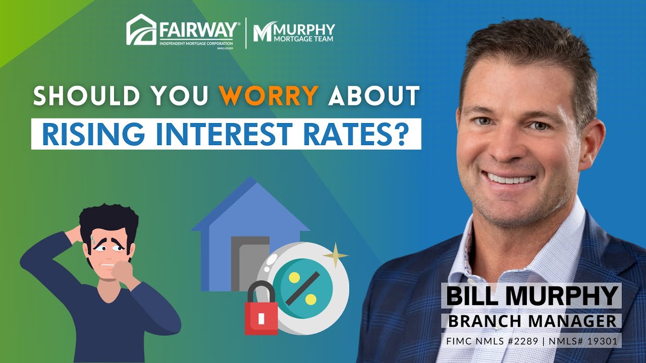 Should You Worry About Rising Mortgage Rates?