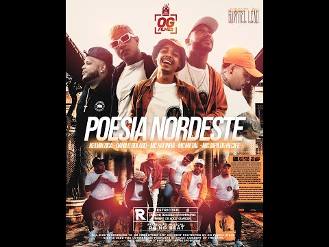Poesia Nordeste #1- Kelvin zica- Danilo bolado- Rafinha- MC metal- MC japa (PROD. RG NO BEAT)
