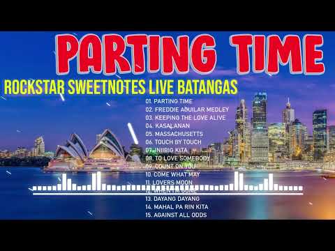 NEW PARTING TIME  Best of OPM Love Songs 2023  Sweetnotes Songs Nonstop 2024