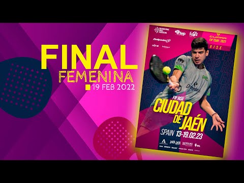 FINAL FEMENINA FIP RISE CIUDAD DE JAÉN 2023