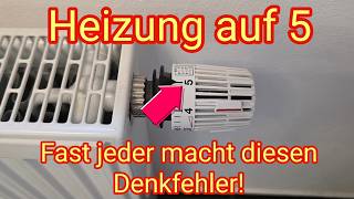 Heizung auf 5: fast jeder macht diesen Denkfehler, der teuer werden kann!
