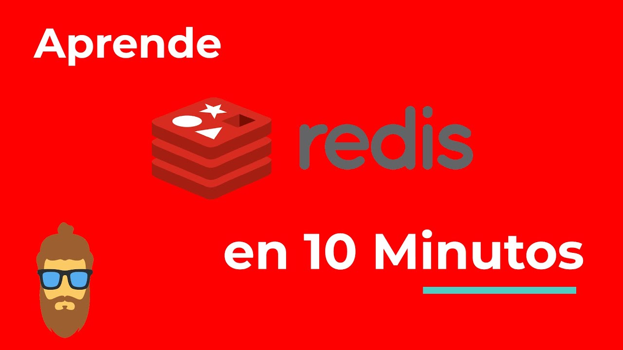 Redis en 10 minutos - ¿Qué es Redis? - Introducción, tutorial y comandos básicos