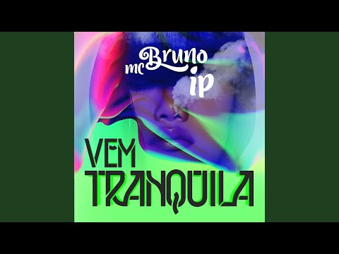 Vem Tranquila