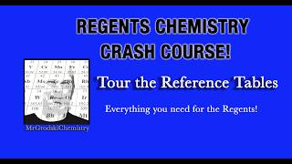 Crash Course Regents Chemistry 11  - A tour of the Reference tables