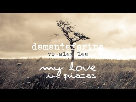 DamanteFarina Vs Alex Lee - My Love In Pieces (Official Teaser Video)