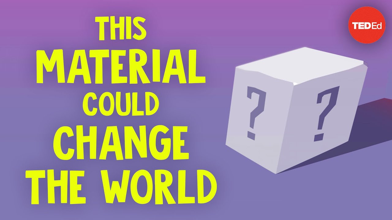 The material that could change the world. for a third time