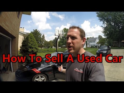 , title : 'How To Sell A Used Car - The Best Tips EVER!