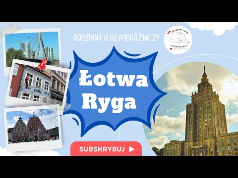 Ryga jest piękna! 🇱🇻 Łotwa