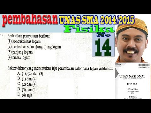 perambaran kalor pada logam - un sma fisika 2015 pembahasan no 14