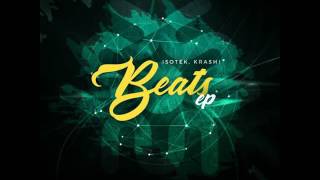 KRASH! & Isotek - Beats (Original Mix)