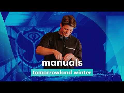MNM LIVE: Manuals - Tomorrowland Winter