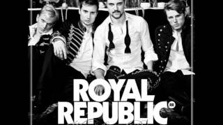 Royal Republic   21st Century Gentelman