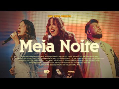 Meia Noite (Ao Vivo) | fhop music