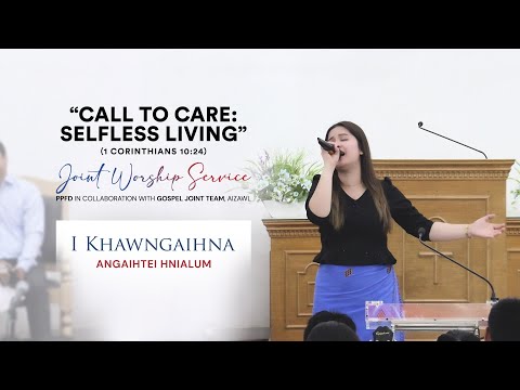 I Khawngaihna - Angaihtei Hnialum | Joint Worship Service | 31 October 2025