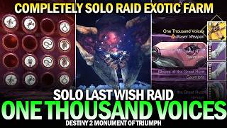 Solo Last Wish Raid For One Thousand Voices (Monument of Triumph) [Destiny 2]