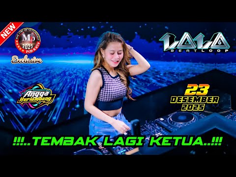 "SHOOT THE CHAIRMAN AGAIN" DJ LALA 23 DECEMBER 2025 FULL BASS || MP CLUB PEKANBARU #djviral