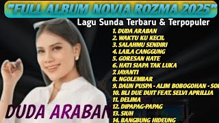 Download lagu NOVIA ROZMA Full Album Terbaru 2025  Duda Araban, Laila Canggung, Delima | Lagu Pop Sunda Terpopuler mp3