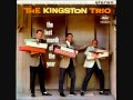 Children Go Where I Send Thee By The Original Kingston Trio
