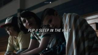 PUP //  SLEEP IN THE HEAT (Sub Español)