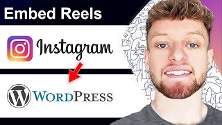 How To Embed Instagram Reels in WordPress Website (Step By Step)