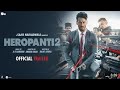 HEROPANTI 2 - official trailer| Tiger shroff| Tara sutaria|Ahmed khan direction full update of movie