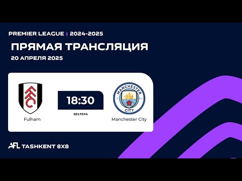 AFL England  Premier league 18-tur  Fulham-Manchester City