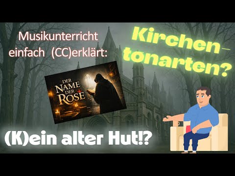 Kirchentonarten/Modes - einfach und systematisch erklärt-mit vielen Hörbeispielen!  www.ccerklärt.de