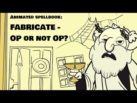 D&D 5E: Fabricate, is it overpowered?