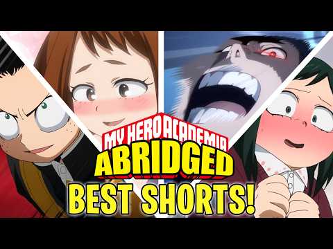 My Hero Academia Abridged | THE BEST SHORTS!