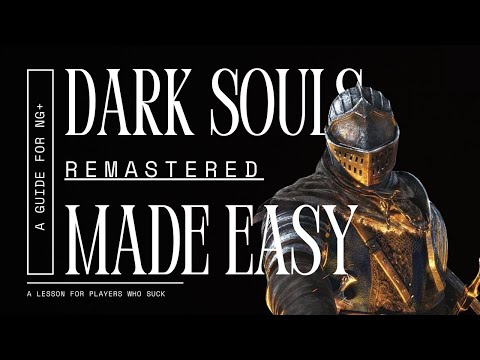 how to make dark souls: remastered easier (for those who can't git gud)
