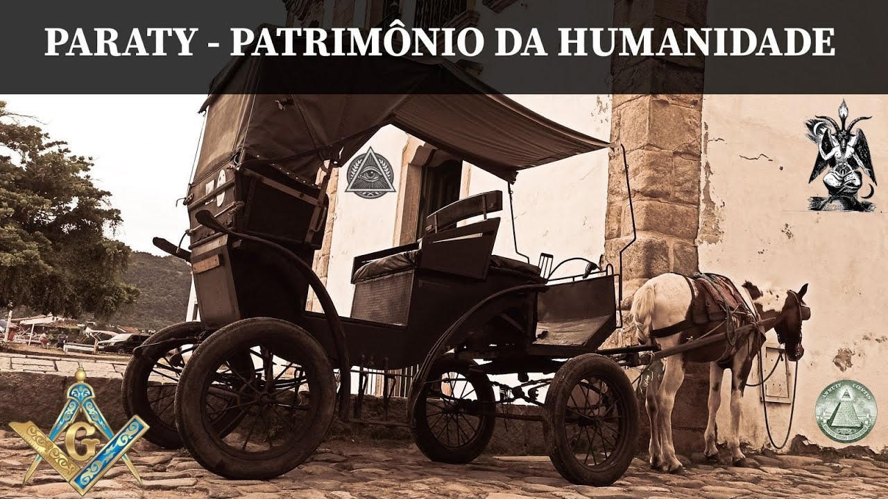 MAÇONARIA SÉCULO XVIII - Paraty - Patrimônio Mundial da Unesco