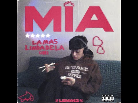 Lema13 - Mía [Video Oficial]