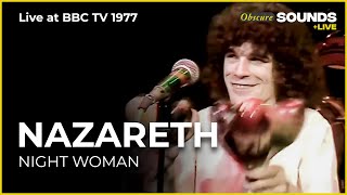 Nazareth - Night Woman (Live) (BBC TV 1977)