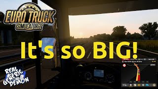 Euro Truck Simulator 2 - It's so BIG