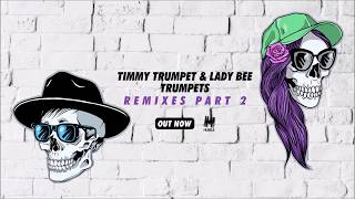 Timmy Trumpet &amp; Lady Bee - Trumpets (KEVU Remix)