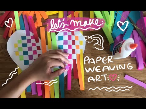 Let's Make: Paper Weaving Art (Wall hanging heart)