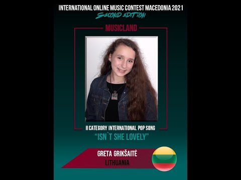 MUSICLAND 2021 Greta Grikšaitė (LITHUANIA) "Isn't she lovely" POP 2-nd cat (cover)