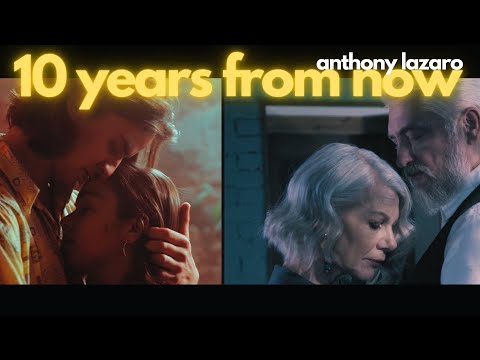 Anthony Lazaro - 10 Years from Now (feat. Marle Thomson) (Official Video)