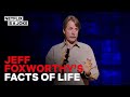 Jeff Foxworthy's Fact's Of Life